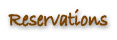 Reservations